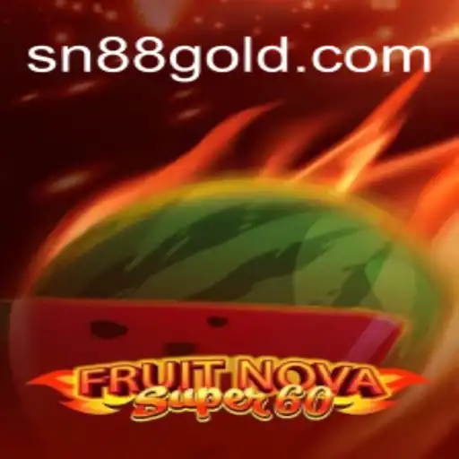 Exploring the Excitement of FruitNovaSuper60