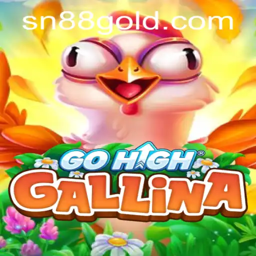 Exploring the Fascinating World of GoHighGallina and SN88