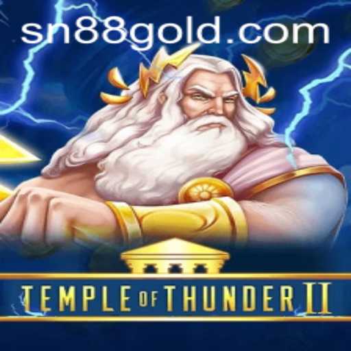 Discover the Epic Adventures of Temple of Thunder II: A Thrilling Odyssey